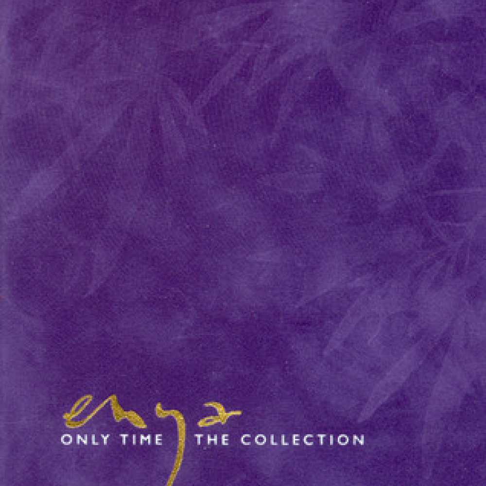 Compilations collection. Эния Онли тайм. Only time: the collection. Only time Эния. Enya only time обложка.